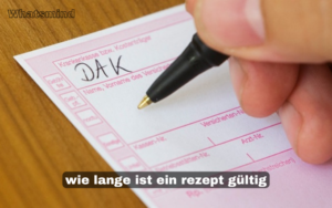 wie lange ist ein rezept gültig