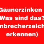 Gaunerzinken - Was sind das? (Einbrecherzeichen erkennen)