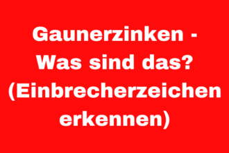 Gaunerzinken - Was sind das? (Einbrecherzeichen erkennen)